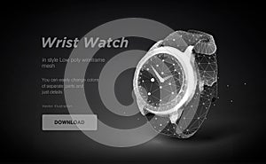 Wrist Watch low poly art illustration. Smart watch isolated on black background . oncept for banner or poster. Polygonal space
