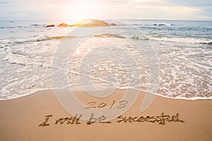 write i will be successful 2018 on beach