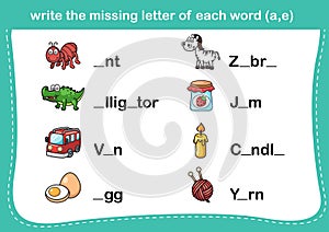 Write the missing letter of each word(a,e)