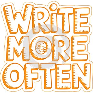 Write More Often Motivational Poster