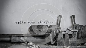 write you story text typed on blank sheet with an old typewriter in vintage background