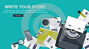 Write your story business banner for journalism and blogging. Flat vector