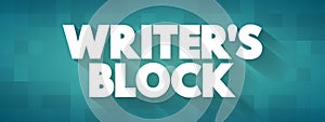 Writer`s block text quote, concept background