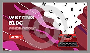 Writing blog landing page. Typewriter with article letters. Author blogging. Creative content. Journalists essay
