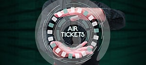 Writing displaying text Air Tickets. Concept meaning individual is entitled to a seat on a flight on an aircraft