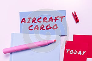 Writing displaying text Aircraft Cargo. Word for Asking for inquiry Interrogation Clarification
