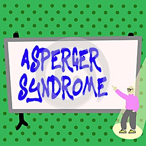Writing displaying text Asperger Syndrome. Concept meaning characterized as a distinct autism spectrum disorder Colorful