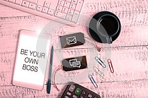 Writing displaying text Be Your Own Boss. Word Written on Entrepreneurship Start business Independence Self-employed