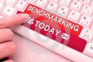 Writing displaying text Benchmarking. Business idea Evaluate something by comparison with a standard Strategy