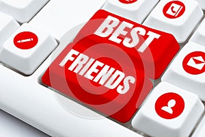 Writing displaying text Best Friends. Business overview A person you value above other persons Forever buddies