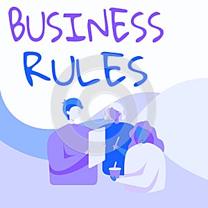 Writing displaying text Business Rules. Business showcase a specific directive that constrains or defines a business