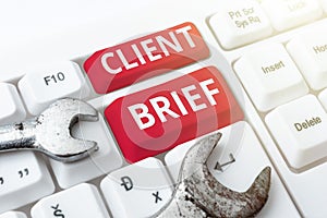 Writing displaying text Client Brief. Business approach the document granted by clients which contain business details
