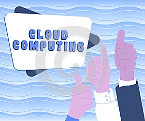 Writing displaying text Cloud Computing. Word Written on storing and accessing data and programs over the Internet