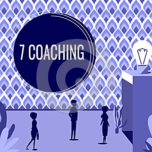 Writing displaying text 7 Coaching. Word Written on Refers to a number of figures regarding business to be succesful E photo