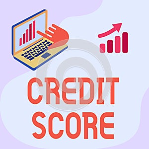 Writing displaying text Credit Score. Word for Represent the creditworthiness of an individual Lenders rating Laptop