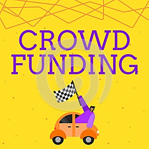 Writing displaying text Crowd Funding. Internet Concept Fundraising Kickstarter Startup Pledge Platform Donations