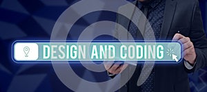 Writing displaying text Design And Coding. Word Written on HTML and programming, Cross platform development website Man