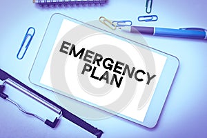 Writing displaying text Emergency Plan. Business approach Procedures for response to major emergencies Be prepared
