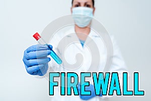 Writing displaying text Firewall. Business approach protect network or system from unauthorized access with firewall