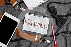 Writing displaying text Firewall. Business overview protect network or system from unauthorized access with firewall