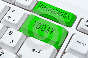 Writing displaying text Infonomics. Business approach visual image used to represent information or data
