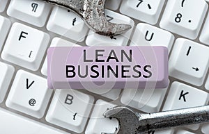 Writing displaying text Lean Business. Business showcase improvement of waste minimization without sacrificing