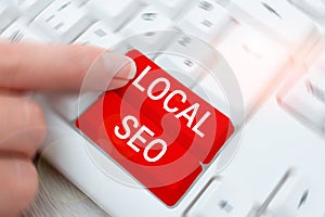 Writing displaying text Local Seo. Word for This is an effective way of marketing your business online
