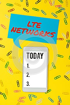 Text showing inspiration Lte Networks. Business concept Fastest network connection available for wireless communication