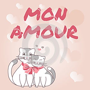 Writing displaying text MON AMOUR. Business idea French name of lover Happy Valentines Day Cats tied together with bow