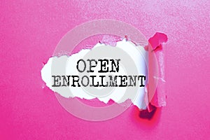 Writing displaying text Open Enrollment. Word for policy of allowing qualifying students to enroll in school