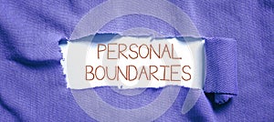 Writing displaying text Personal Boundaries. Business idea something that indicates limit or extent in interaction with