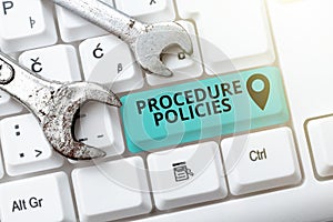 Writing displaying text Procedure Policies. Business overview Steps to Guiding Principles Rules and Regulations Writing photo