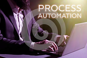 Writing displaying text Process Automation. Word Written on the use of technology to automate business actions