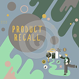 Writing displaying text Product Recall. Word for request to return the possible product issues to the market