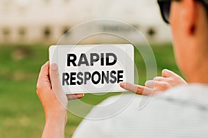 Writing displaying text Rapid Response. Concept meaning Medical emergency team Quick assistance during disaster Voice