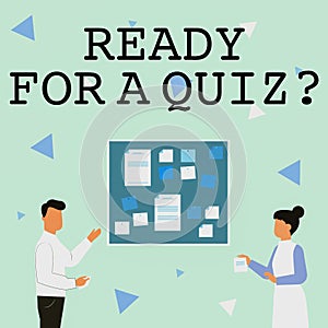 Writing displaying text Ready For A Quiz Question. Business idea Taking educational assessment Preparing an exam