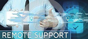 Writing displaying text Remote Support. Business idea help end-users to solve computer problems and issues remotely