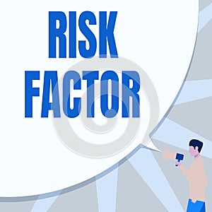 Writing displaying text Risk Factor. Business concept Characteristic that may increase the percentage of acquiring a