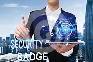Writing displaying text Security Badge. Business concept Credential used to gain accessed on the controlled area Hand