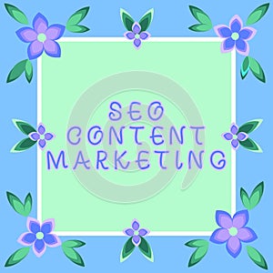 Writing displaying text Seo Content Marketing. Word Written on publication of material designed to promote a brand