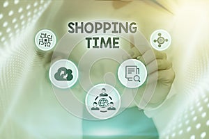 Writing displaying text Shopping Time. Business showcase the session allowed for buying item while visiting a different