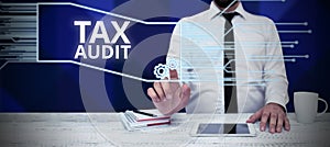 Writing displaying text Tax Audit. Word for examination or verification of a business or individual tax return