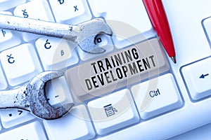 Conceptual display Training Development. Business approach Learn and Expand skills and knowledge Program