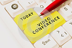 Writing displaying text Video Conference. Business concept showing in remote places hold facetoface meetings