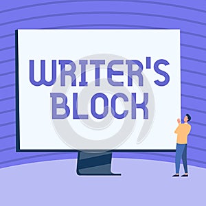 Writing displaying text Writer S Block. Word Written on Condition of being unable to think of what to write Man Standing