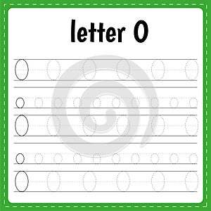 Writing letters. Tracing page. Practice sheet. Learn alphabet. Letter O