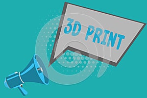 Writing note showing 3D Print. Business photo showcasing Printing tridimensional things Advanced Manufacture technology