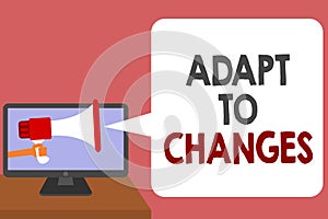 Writing note showing Adapt To Changes. Business photo showcasing Embrace new opportunities Growth Adaptation progress Man holding