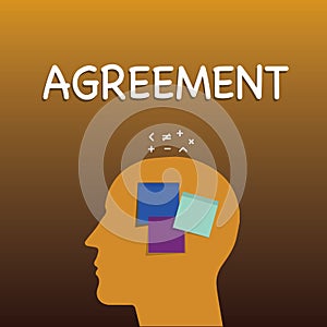 Writing note showing Agreement. Business photo showcasing harmony or accordance in opinion or feeling negotiated photo