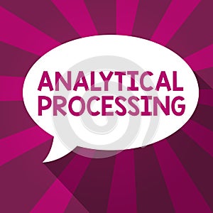 Writing note showing Analytical Processing. Business photo showcasing easily View Write Reports Data Mining and